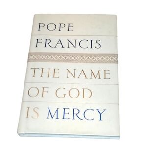 Pope Francis 'The Name of God is Mercy' Book